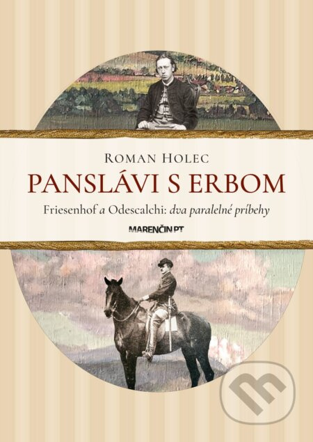 Panslávi s erbom (Friesenhof a Odescalchi: dva paralelné príbehy) - kniha z kategorie Beletrie