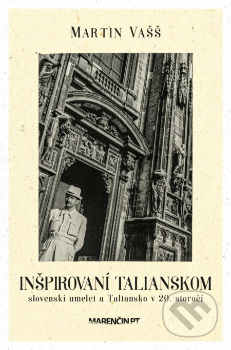 Inšpirovaní Talianskom - Martin Vašš - kniha z kategorie Dějiny umění
