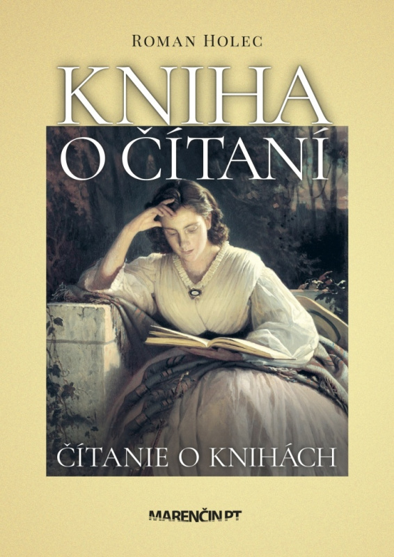 Kniha o čítaní (Čítanie o knihách) - Roman Holec - kniha z kategorie Beletrie