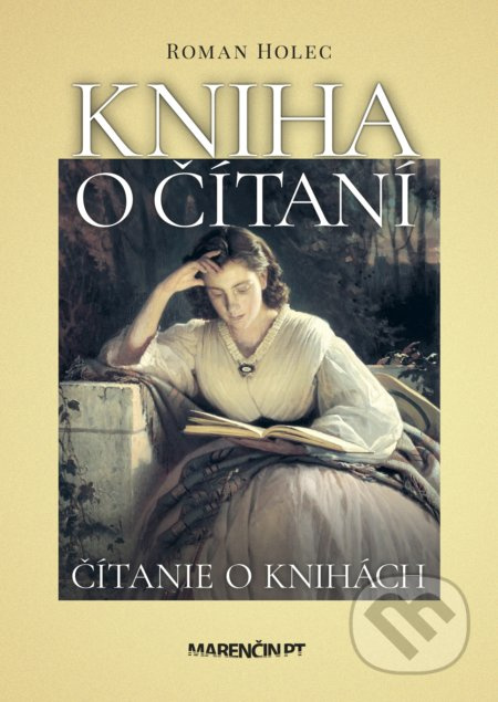 Kniha o čítaní (Čítanie o knihách) - Roman Holec - kniha z kategorie Beletrie