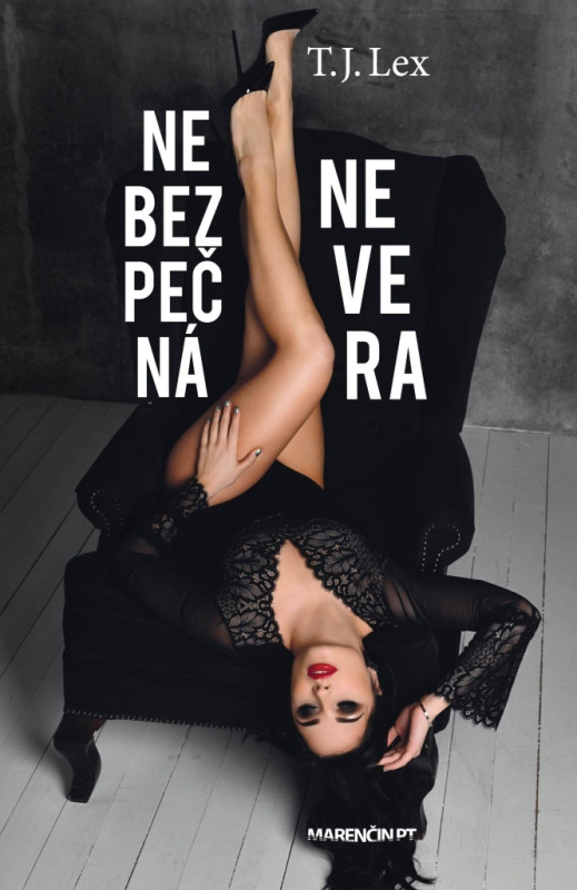 Nebezpečná nevera - T.J. Lex - kniha z kategorie Thrillery