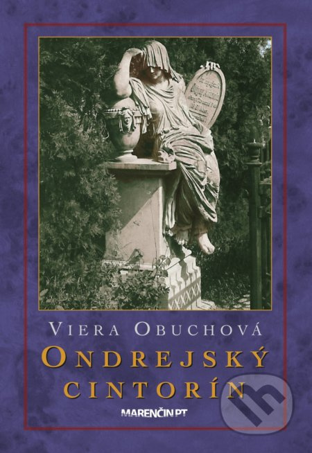 Ondrejský cintorín - Viera Obuchová - kniha z kategorie Historie