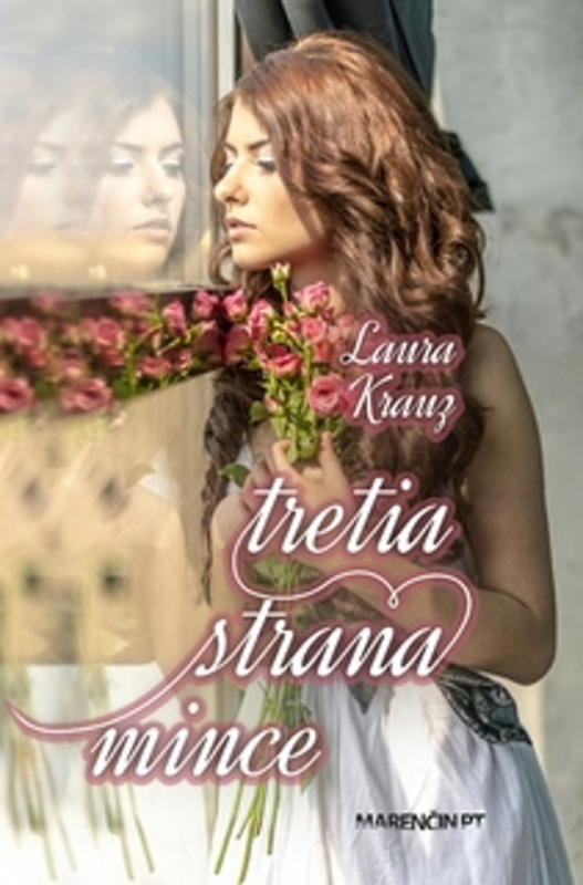 Tretia strana mince - Laura Krauz - kniha z kategorie Společenská beletrie