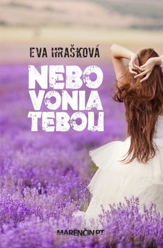 Nebo vonia tebou - Eva Hrašková - kniha z kategorie Společenská beletrie