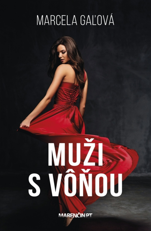 Muži s vôňou - Marcela Gaľová - kniha z kategorie Romantická