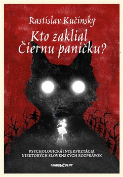 Kto zaklial Čiernu paničku? - Rastislav Kučinský