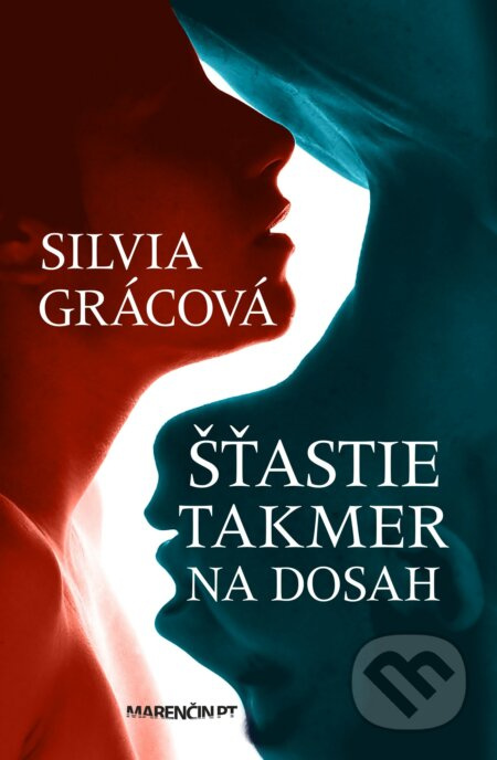 Šťastie takmer na dosah - Silvia Grácová - kniha z kategorie Beletrie