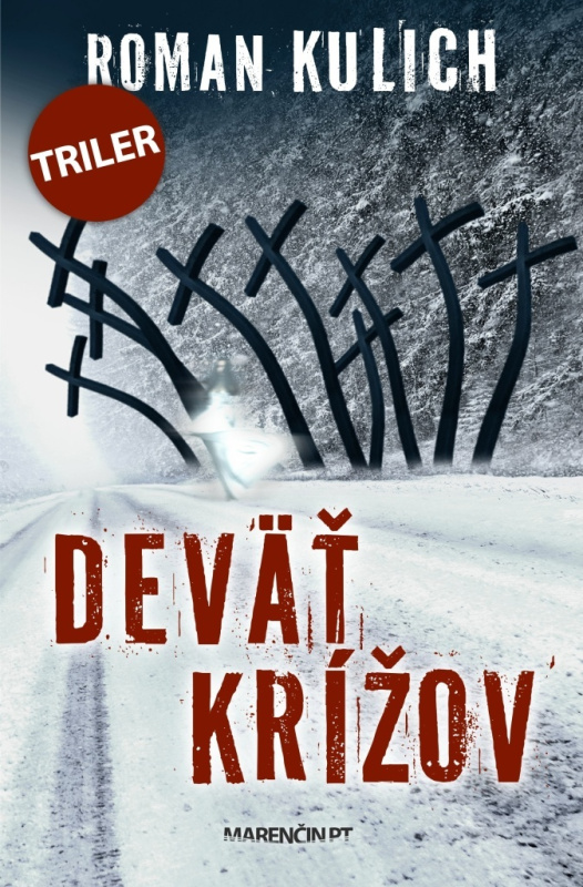Deväť krížov - Roman Kulich - kniha z kategorie Detektivky, thrillery a horory