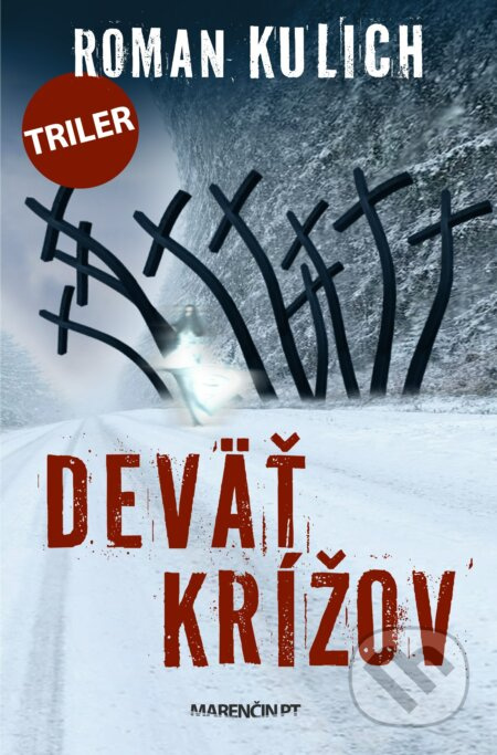 Deväť krížov - Roman Kulich - kniha z kategorie Detektivky, thrillery a horory