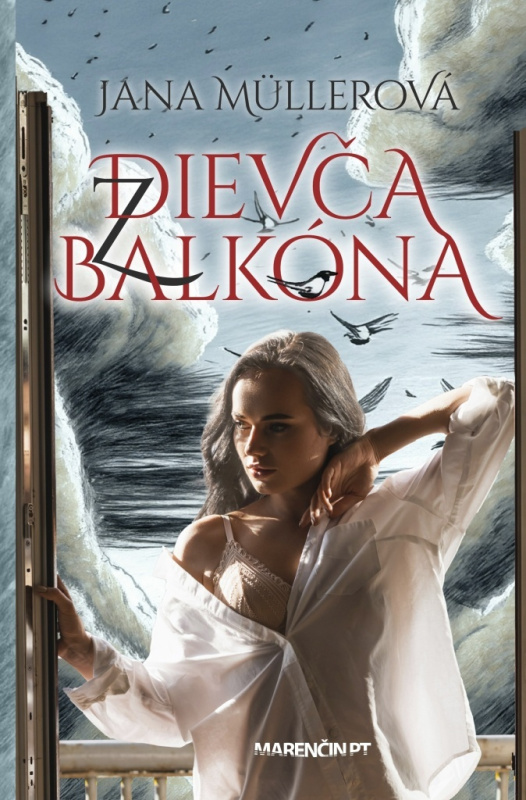 Dievča z balkóna - Jana Müllerová - kniha z kategorie Společenská beletrie