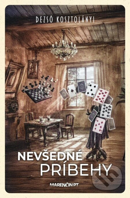 Nevšedné príbehy - Dezső Kosztolányi - kniha z kategorie Beletrie