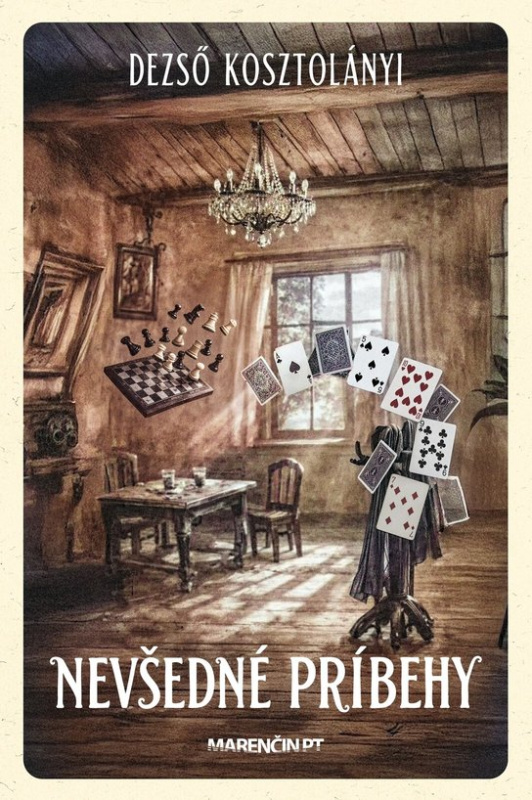 Nevšedné príbehy -  Dezső Kosztolányi