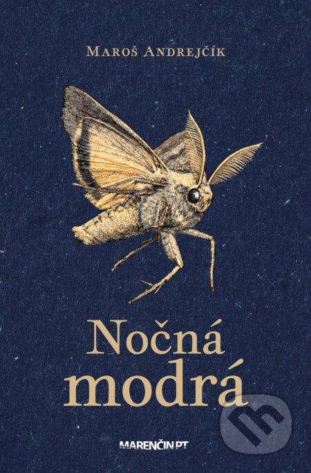 Nočná modrá - Maroš Andrejčík - kniha z kategorie Beletrie