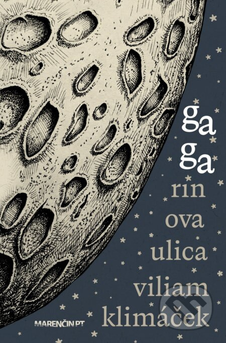 Gagarinova ulica - Viliam Klimáček - kniha z kategorie Beletrie