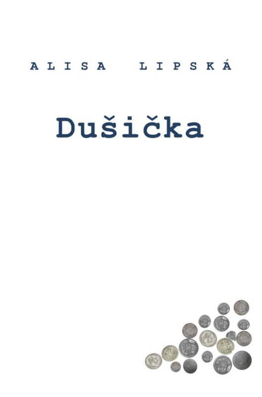 Dušička -  Alisa Lipská