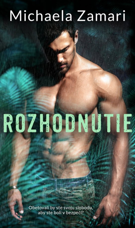 Rozhodnutie -  Michaela Zamari