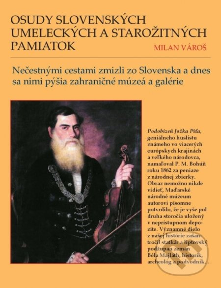 Osudy slovenských umeleckých a starožitných pamiatok - kniha z kategorie Dějiny malířství