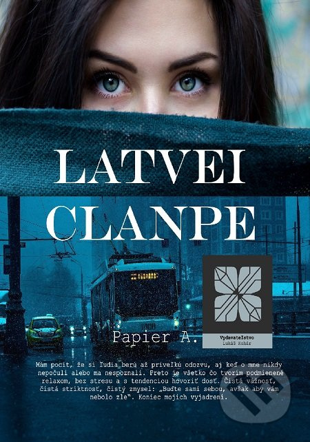 Papier A. - Latvei Clanpe - kniha z kategorie Motivace a seberozvoj