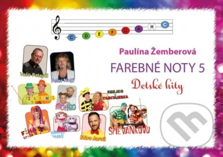 Farebné noty 5 - Detské hity - Paulína Žemberová - kniha z kategorie Naučné knihy