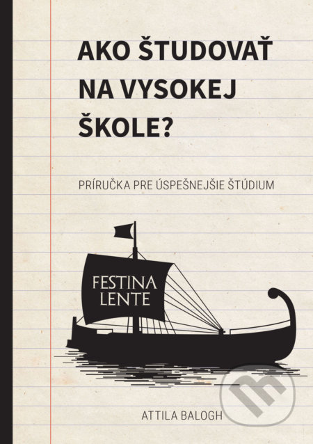 Ako študovať na vysokej škole? (Príručka pre úspešnejšie štúdium) - kniha z kategorie Pedagogika