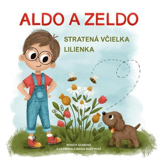 Aldo a Zeldo -  Renáta Szabová