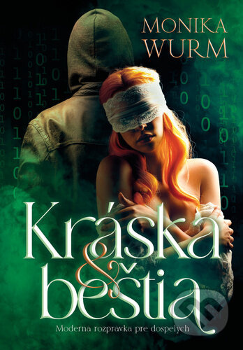 Kráska & Beštia - Monika Wurm - kniha z kategorie Romantika