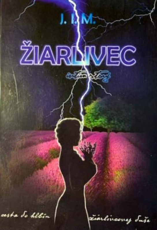 Žiarlivec -  Ivan Maturkanič