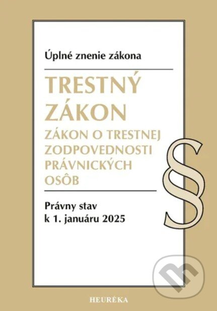 Trestný zákon / Zákon o trestnej zodpovednosti právnických osôb - kniha z kategorie Právo