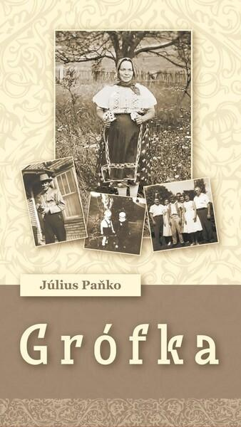 Grófka - Július Paňko - kniha z kategorie Beletrie