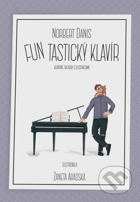 FUNtastický klavír - Norbert Daniš - kniha z kategorie Hudba