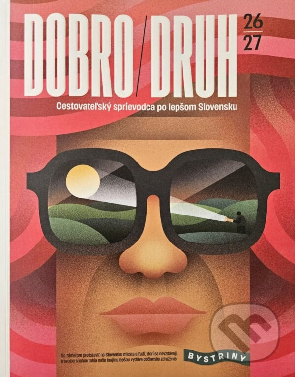 Dobrodruh 2026/2027 (Cestovateľský sprievodca po lepšom Slovensku) - kniha z kategorie Cestopisy z Európy