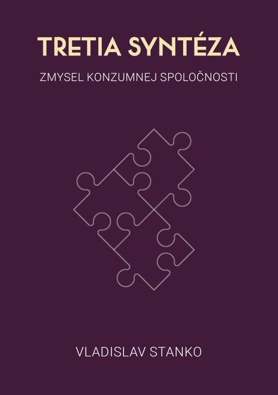 Tretia syntéza -  Vladislav Stanko