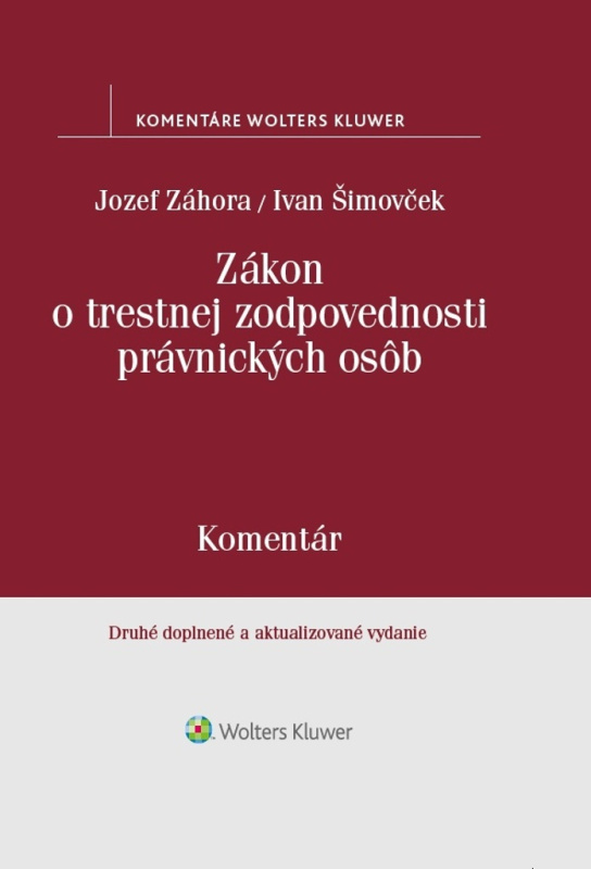 Zákon o trestnej zodpovednosti právnických osôb (Komentár) - kniha z kategorie Trestní právo