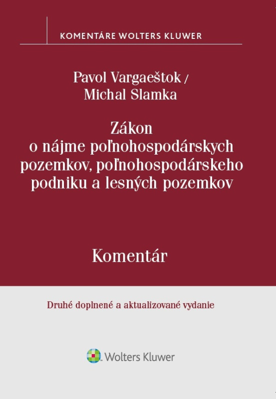 Zákon o nájme poľnohospodárskych pozemkov, poľnohosp. podniku a lesných pozemkov - kniha z kategorie Správní právo