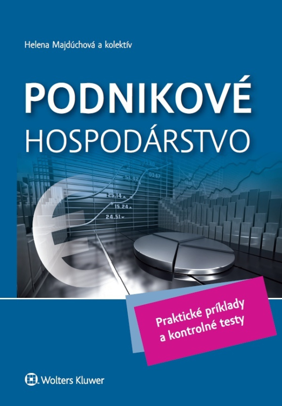 Podnikové hospodárstvo (Praktické príklady a kontrolné testy) - kniha z kategorie Management