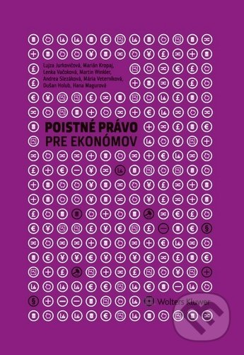 Poistné právo pre ekonómov - Lujza Jurkovičová, Marián Kropaj, Dušan Holub - kniha z kategorie Vysoké školy