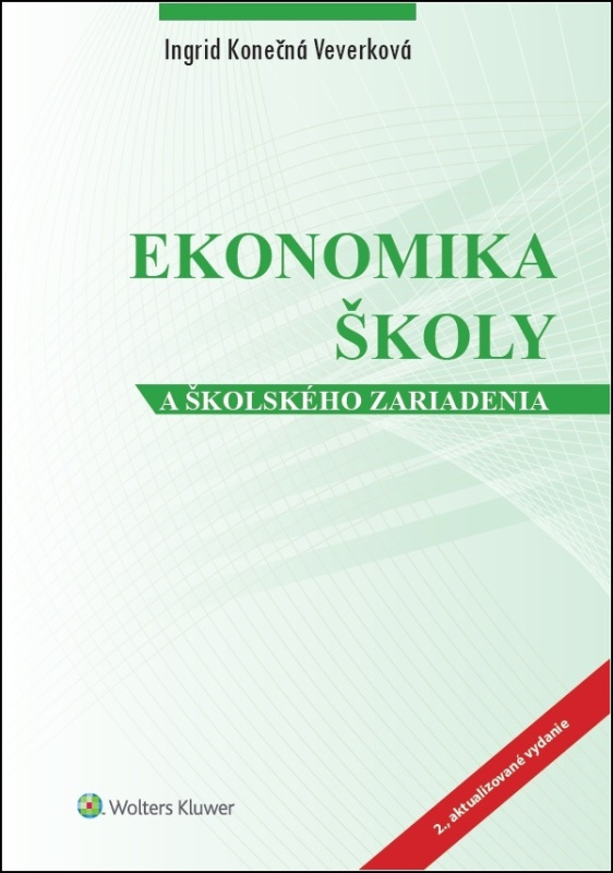 Ekonomika školy a školského zariadenia - Ingrid Konečná Veverková - kniha z kategorie Byznys a management