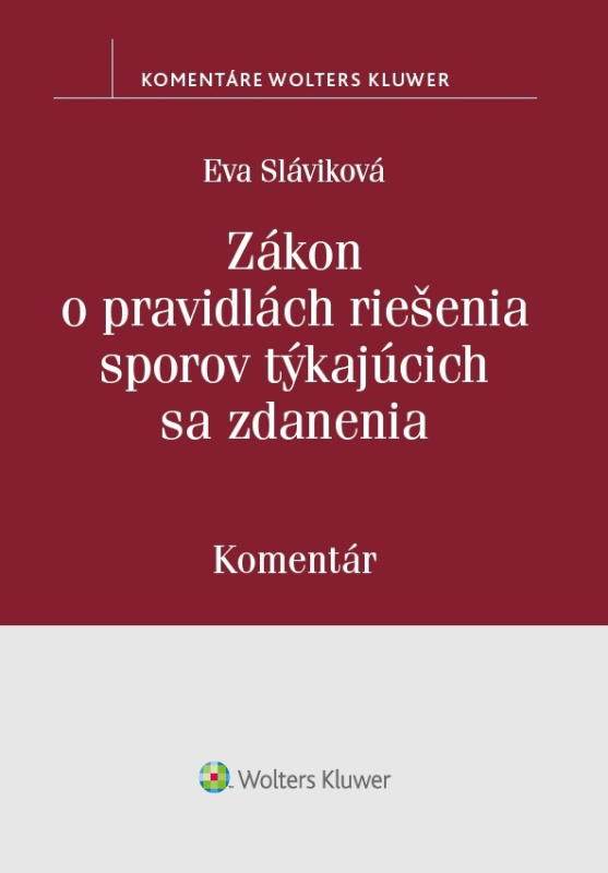 Zákon o pravidlách riešenia sporov týkajúcich sa zdanenia - kniha z kategorie Daně