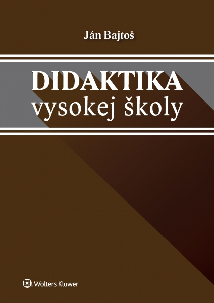 Didaktika vysokej školy - Ján Bajtoš - kniha z kategorie Didaktika