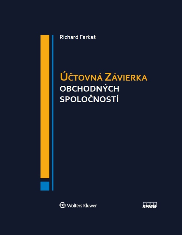 Účtovná závierka obchodných spoločností - Richard Farkaš - kniha z kategorie Daně