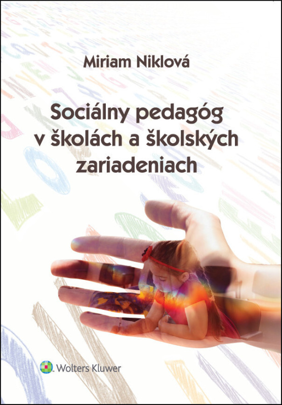 Sociálny pedagóg v školách a školských zariadeniach - kniha z kategorie Pedagogika