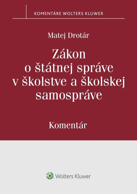 Zákon o štátnej správe v školstve a školskej samospráve - kniha z kategorie Veřejná správa