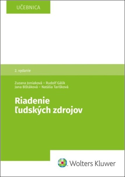 Riadenie ľudských zdrojov - Jana Blštáková, Natália Tarišková, Rudolf Gálik, Zuzana Joniaková - kniha z kategorie Personalistika
