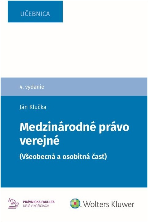 Medzinárodné právo verejné (Všeobecná a osobitná časť) - kniha z kategorie Mezinárodní právo