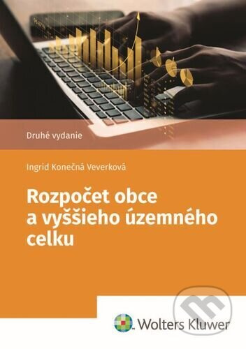 Rozpočet obce a vyššieho územného celku - Ingrid Konečná Veverková - kniha z kategorie Finance