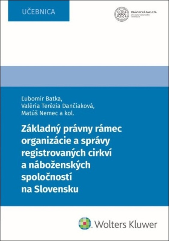 Základný právny rámec organizácie a správy registrovaných cirkví - kniha z kategorie Právo