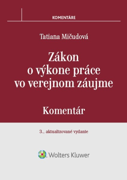 Zákon o výkone práce vo verejnom záujme (Komentár) - kniha z kategorie Personalistika