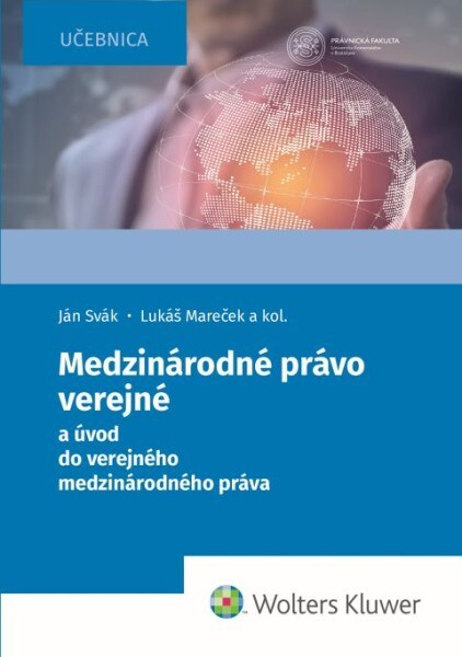 Medzinárodné právo verejné (a úvod do verejného medzinárodného práva) - kniha z kategorie Mezinárodní právo