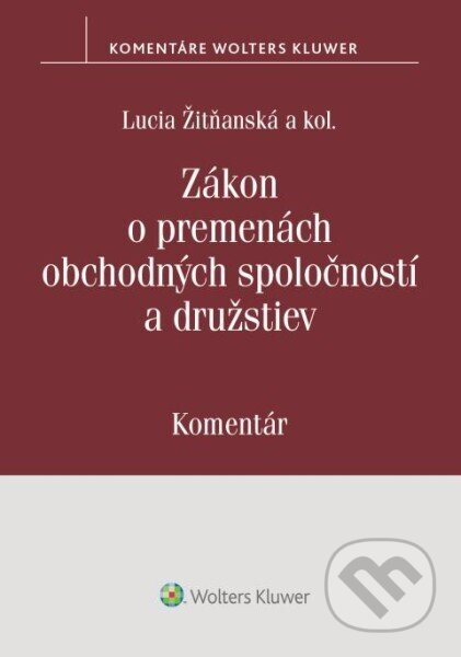 Zákon o premenách obchodných spoločností a družstiev - kniha z kategorie Právo