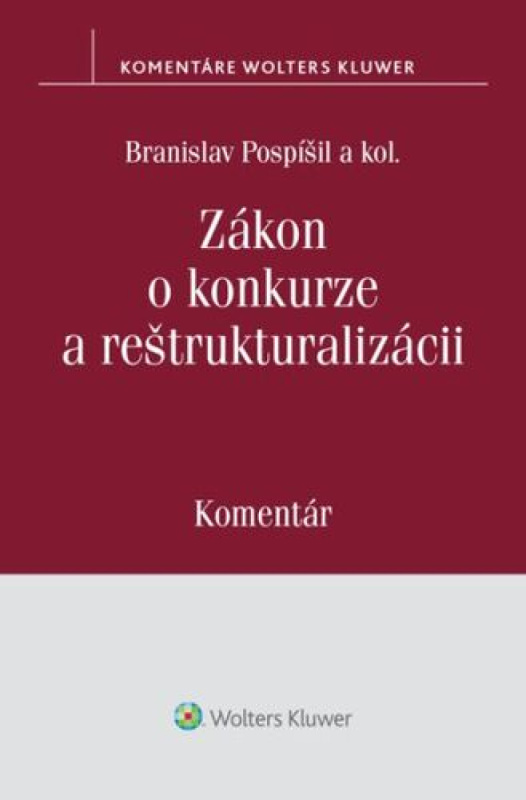 Zákon o konkurze a reštrukturalizácii -  Michal Michálek